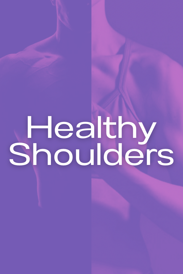 HEALTHY Shoulders